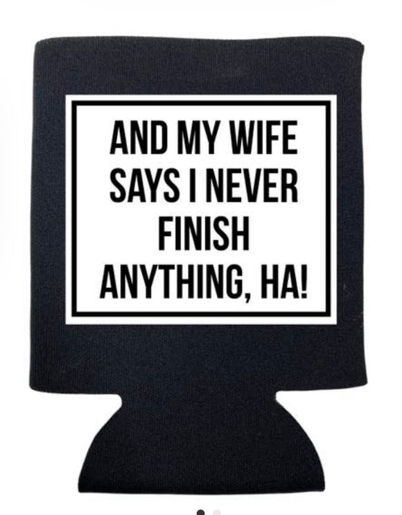 And my wife says…