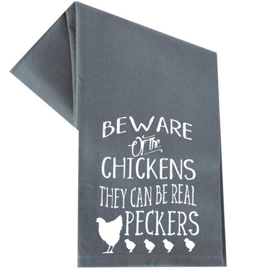 Beware of the chickens