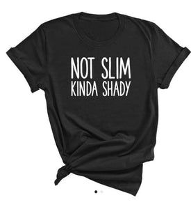 Not Slim